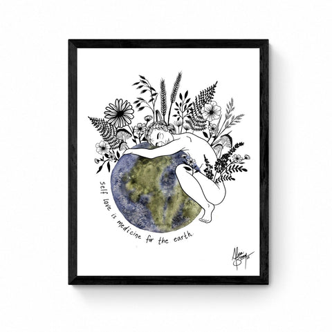 Self Love Is Medicine For The Earth Digital Art Print